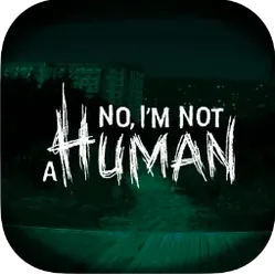 No, I'm Not a Human app icon